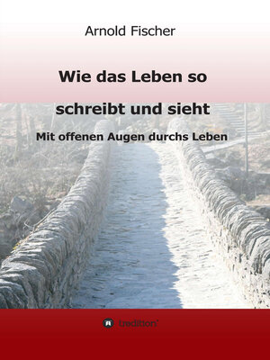 cover image of Wie das Leben so schreibt und sieht